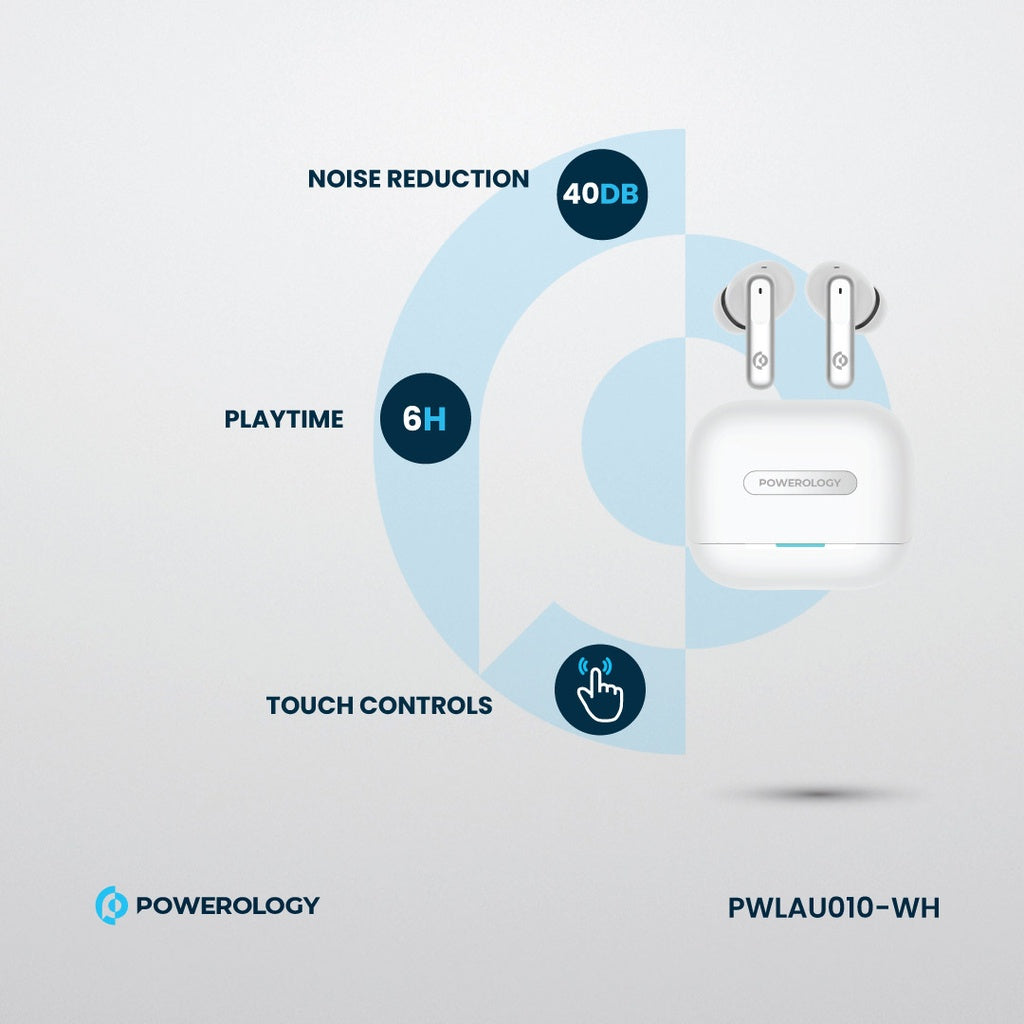 Powerology 6 Mic Hybrid ANC + ENC True Wireless Buds - White [O] - سماعة باورولوجي - بلوتوث - خاصيه عزل الضوضاء - تدعم التحكم باللمس - كفالة 24 شهر