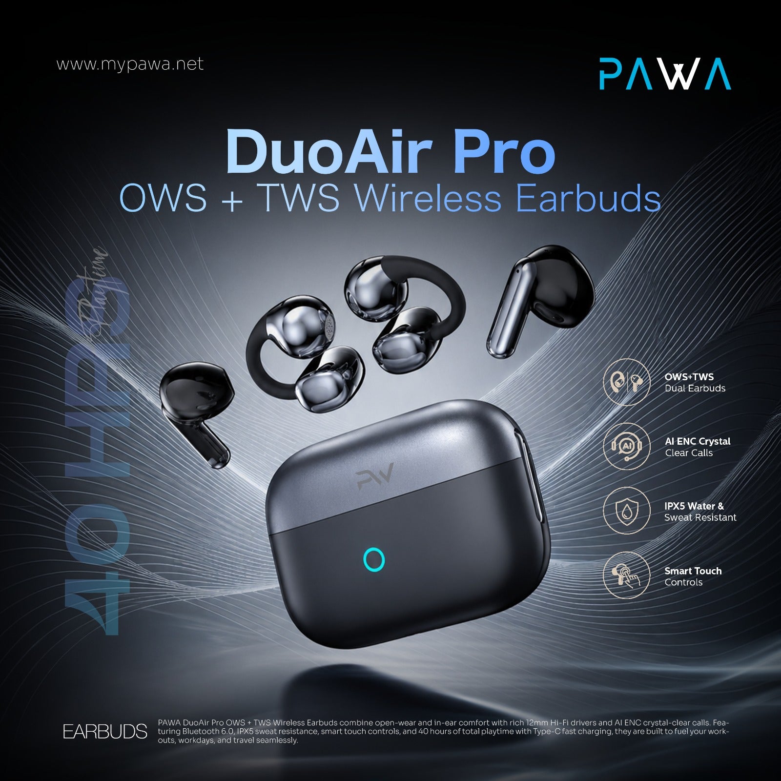 Pawa DuoAir Pro OWS+TWS Wireless Earbuds.