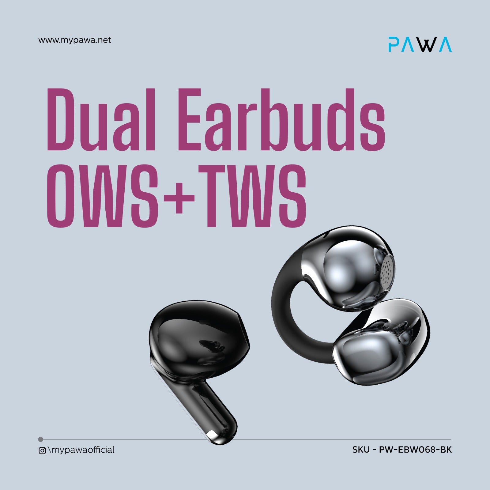 Pawa DuoAir Pro OWS+TWS Wireless Earbuds.